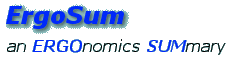 Ergosum: an ergonomics summary